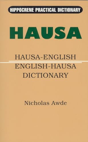 

Hausa-English/English-Hausa Practical Dictionary (Hippocrene Practical Dictionary)