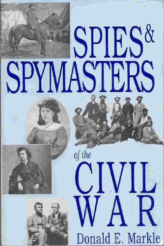 9780781804288: Spies and Spymasters of the Civil War