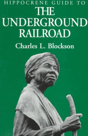 9780781804295: Hippocrene Guide to the Underground Railroad