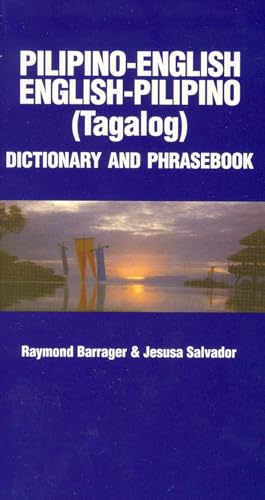 Beispielbild fr Pilipino-English - English-Pilipino Dictionary and Phrasebook zum Verkauf von Better World Books