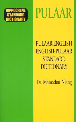 9780781804790: Pulaar-English/English-Pulaar Standard Dictionary (Hippocrene Standard Dictionary)