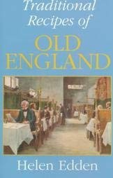 Beispielbild fr Traditional Recipes from Old England zum Verkauf von Better World Books