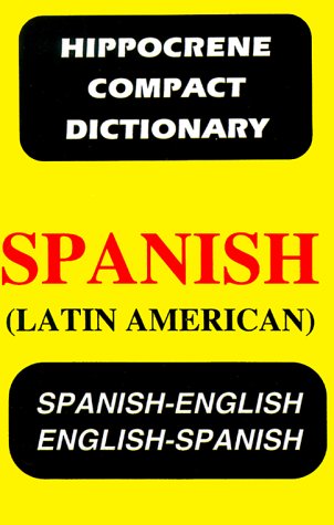 Beispielbild fr Spanish (Latin American) - English, English - Spanish Compact Dictionary zum Verkauf von Better World Books