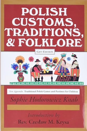 9780781805155: Polish Customs, Traditions and Folklore