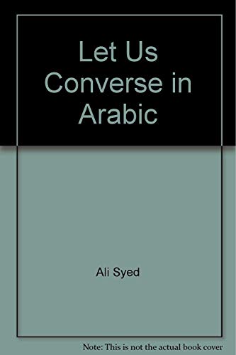 Imagen de archivo de Let Us Converse in Arabic a la venta por Wonder Book