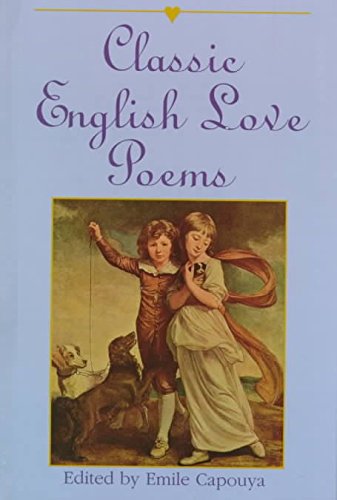 Stock image for Classic English Love Poems for sale by Better World Books