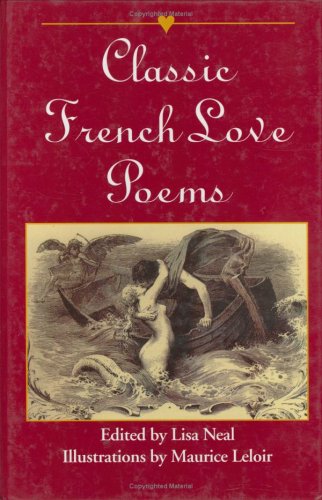 Beispielbild fr Classic French Love Poems zum Verkauf von Better World Books