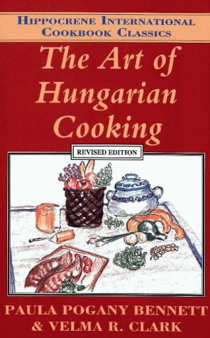 Stock image for Art of Hungarian Cooking for sale by Books of the Smoky Mountains