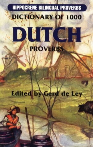 9780781806169: Dictionary of 1000 Dutch Proverbs