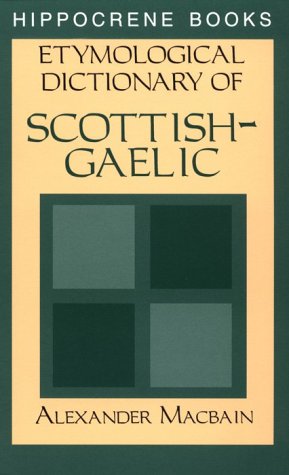 Stock image for Etymological Dictionary of Scottish-Gaelic for sale by GF Books, Inc.