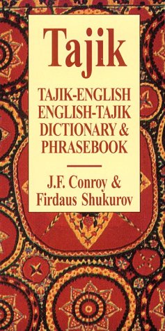 Tajik-English/English-Tajik Dictionary & Phrasebook (Hippocrene Dictionary & Phrasebook) - Conroy, Joseph; Shukurov, Firdaus