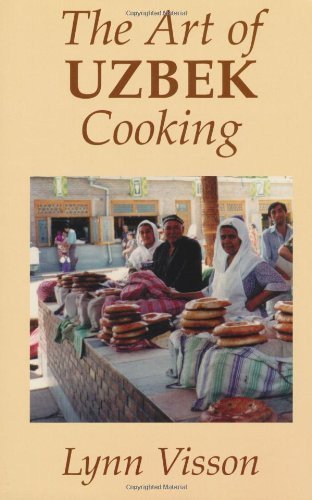 Imagen de archivo de The Art of Uzbek Cooking a la venta por SecondSale