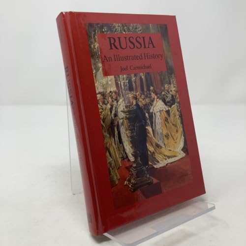 Stock image for Russia : An Illustrated History for sale by Better World Books