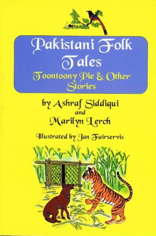 Stock image for Pakistani Folk Tales: Toontoony Pie and Other Stories for sale by SecondSale