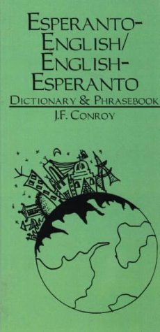 Stock image for Esperanto-English English-Esperanto Dictionary & Phrasebook for sale by Smith Family Bookstore Downtown