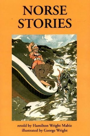 9780781807708: Norse Stories: Retold from the Eddas (The Hippocrene Library of World Folklore)