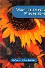 Mastering Finnish (Hippocrene Mastering Series) (9780781808002) by Vahamaki, K. Borje; Vahamaki, Borje