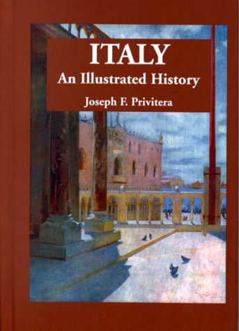 Beispielbild fr Italy: An Illustrated History (Illustrated Histories (Hippocrene)) zum Verkauf von WorldofBooks