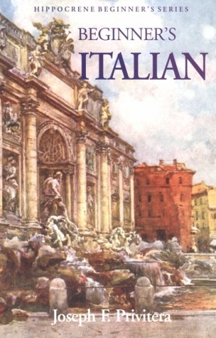 Stock image for Beginner's Italian (Hippocrene Beginner's Series) (English and Italian Edition) for sale by SecondSale