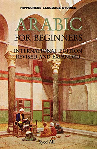 Imagen de archivo de Arabic for Beginners (Hippocrene Language Studies) (English and Arabic Edition) a la venta por Goodwill of Colorado