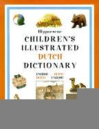 Beispielbild fr Children's Illustrated Dutch Dictionary (Hippocrene Children's Illustrated Foreign Language Dictionaries) zum Verkauf von WorldofBooks