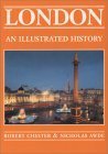 Imagen de archivo de London: An Illustrated History (Illustrated Histories) a la venta por SecondSale