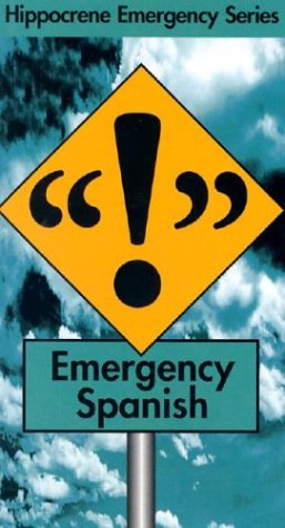Beispielbild fr Emergency Spanish (Hippocrene Emergency Phrasebooks) (English and Spanish Edition) zum Verkauf von Wonder Book