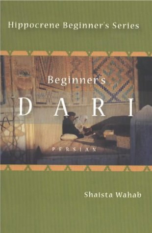 Stock image for Beginner's Dari (Persian) (English and Dargwa Edition) for sale by HPB-Red