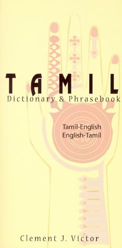 9780781810166: Tamil-English/English-Tamil Dictionary & Phrasebook: Romanized (Hippocrene Dictionary and Phrasebook)