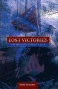 Beispielbild fr Lost Victories: The Military Genius of Stonewall Jackson zum Verkauf von HPB-Diamond