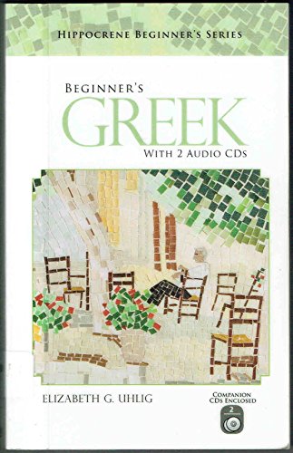 Stock image for Beginner's Greek with 2 Audio CDs (Hippocrene Beginner's Series) (Greek Edition) for sale by Ergodebooks