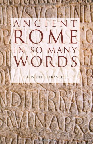 Stock image for Ancient Rome in so Many Words for sale by Born 2 Read Books