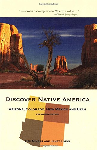 Stock image for Discover Native America: Arizona, Colorado, New Mexico and Utah for sale by More Than Words
