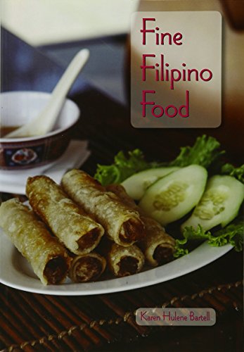 9780781812115: Fine Filipino Food (Hippocrene Cookbook Library (Paperback))