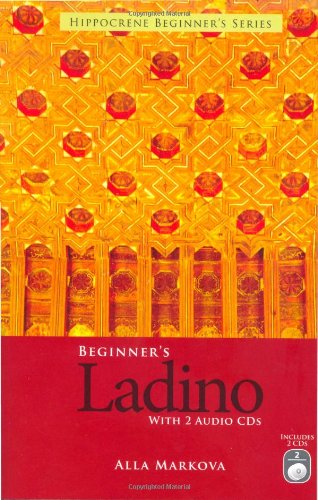 Stock image for Beginner's Ladino (with 2 Audio CDs) (Spanish and English Edition) for sale by East Village Books