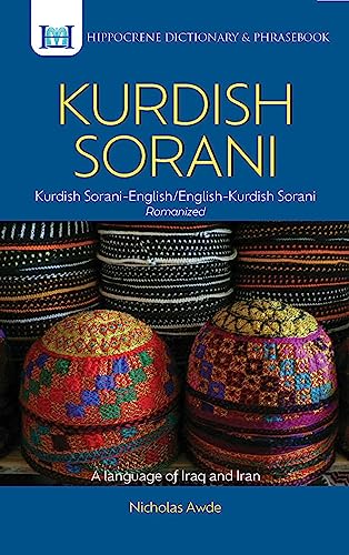 Kurdish ( Sorani)- English/ English- Kurdish ( Sorani) Dictionary And Phrasebook.