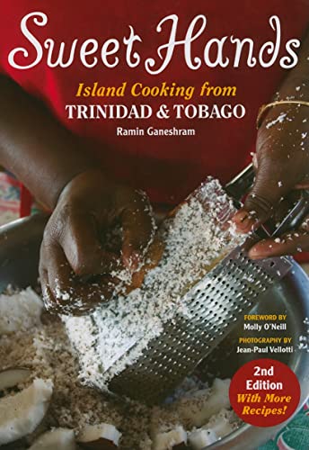 Stock image for Sweet Hands: Island Cooking from Trinidad & Tobago for sale by ThriftBooks-Atlanta