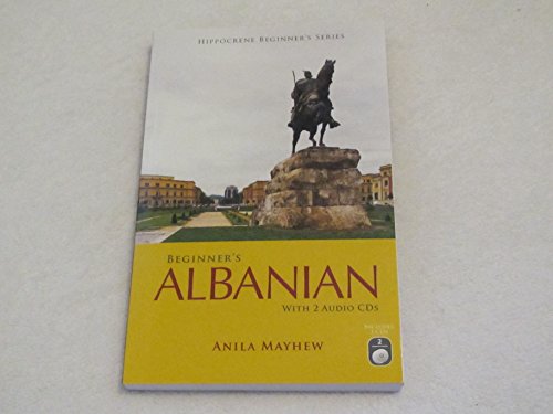 9780781812801: Beginner's Albanian with 2 Audio CDs (Hippocrene Beginner's Series)