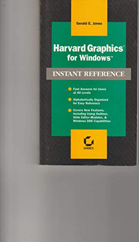 Stock image for Harvard Graphics for Windows Instant Reference (Instant Reference Series) for sale by SecondSale