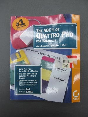 Stock image for The ABC's of Quattro Pro for Windows for sale by ThriftBooks-Atlanta