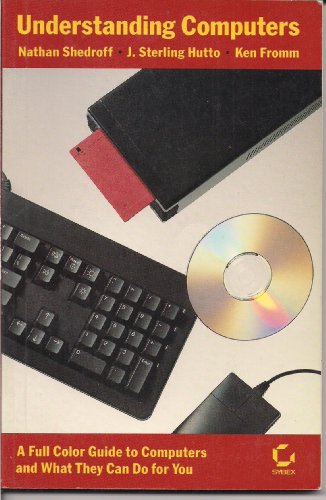 Beispielbild fr Understanding computers: A full color guide to computers and what they can do for you zum Verkauf von Basement Seller 101