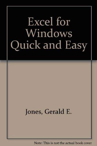 Stock image for Excel for Windows Quick and Easy for sale by Better World Books
