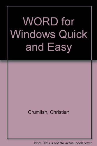 Stock image for Word for Windows: Quick & Easy/Version 2.0 for sale by HPB-Red