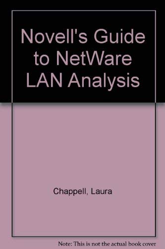 9780782111439: Novell's Guide to NetWare LAN Analysis