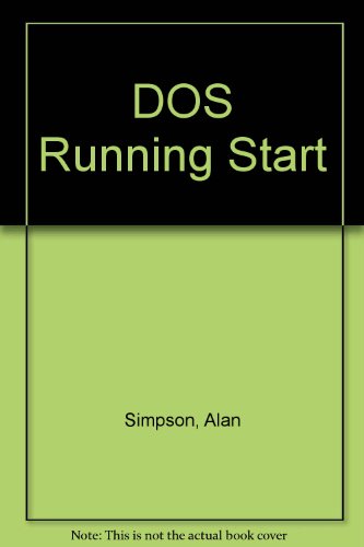 Beispielbild fr DOS 6 Running Start zum Verkauf von HPB-Red