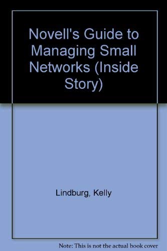 Beispielbild fr Novell's Guide to Managing Small Netware Networks zum Verkauf von Wonder Book