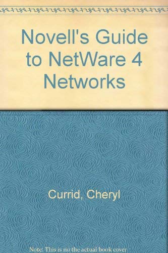 Imagen de archivo de Novell's guide to NetWare 4.0 networks (The Inside story) a la venta por Wonder Book