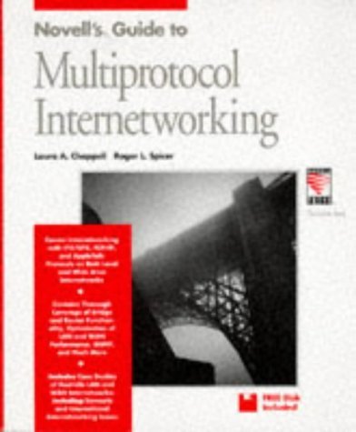 Imagen de archivo de Novells Guide to Multiprotocal Internetworking (The Inside story) a la venta por Wonder Book