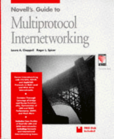 Stock image for Novells Guide to Multiprotocal Internetworking (The Inside story) for sale by Wonder Book