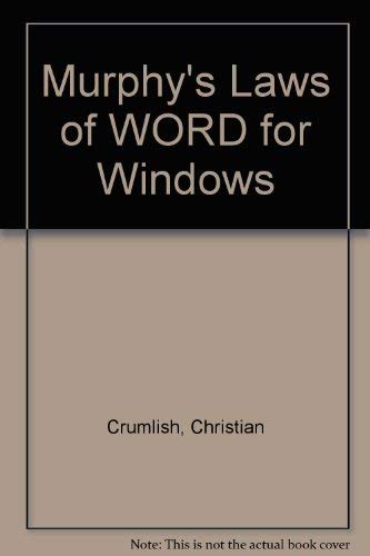 Imagen de archivo de Murphy's Laws of Word for Windows a la venta por Better World Books